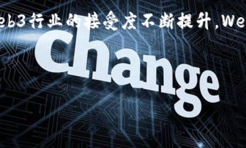 centerWeb3人才的深度解析：未来科技的领航者/center

什么是Web3人才？

在科技飞速发展的今天，Web3作为互联网的下一次重大革命，正在逐渐走入我们的视野。而在这一波浪潮中，Web3人才的概念也日益受到关注。那么，Web3人才究竟是什么意思呢？简单来说，Web3人才是指那些具备区块链技术、去中心化应用、加密经济和智能合约等相关技能和知识的人才。他们在Web3生态系统中扮演着至关重要的角色，不仅推动技术的创新，同时也影响着商业模式的转型。

Web3的背景与发展

Web3，或称为Web 3.0，被视为互联网发展的下一个阶段。这一阶段的核心目标是构建一个去中心化的网络，旨在提升用户数据的安全性和隐私性，并赋予用户更多的控制权。与之相对应的是Web1.0和Web2.0。Web1.0是信息的单向传递，用户只能被动接受内容；而Web2.0则允许用户生成内容和互动，但大多数数据和控制权都集中在大型科技公司的手中。

随着对数据隐私和去中心化的需求日增，Web3应运而生。这一新兴领域正迅速吸引全球的开发者、工程师、设计师以及创业者的目光。因此，Web3人才的需求也随之激增，他们是推动这一领域快速发展的关键力量。

Web3人才的特征与技能要求

要成为一名合格的Web3人才，首先需要具备扎实的技术背景。区块链技术是Web3的基石，因此，掌握区块链的原理和应用是必不可少的。此外，智能合约的编写、去中心化应用（dApp）的开发等技能也是Web3人才的核心竞争力。

除了技术方面，Web3人才还应该具备一定的经济学和法律知识。随着数字资产的流行，特别是NFT（非同质化代币）和加密货币的兴起，懂得如何评估这些数字资产的价值以及相关法规的专业人才将会受到青睐。尤其在监管环境仍在逐步完善的情况下，懂得合规性的重要性以及如何操作的专业人才更是不可或缺。

此外，Web3人才需要具备良好的沟通能力和团队合作精神，因为大多数项目需要跨学科的协作，才能取得成功。能够在团队中灵活应对不同的挑战，以及与其他领域的专家进行有效交流，将使得Web3人才在职业生涯中脱颖而出。

Web3人才的职业发展前景

随着Web3生态系统的不断壮大，Web3人才的职业发展前景相当广阔。各类新兴企业正在不断涌现，它们专注于开发去中心化金融（DeFi）、去中心化社交网络、NFT市场等领域。各大科技公司、传统金融机构和初创企业均在积极寻求Web3专业人才，以便在这场新技术革命中占据先机。

对于那些想要在Web3领域大展拳脚的专业人士而言，职业选择多种多样。他们可以成为区块链开发者、智能合约审核员、去中心化应用设计师，甚至是数字资产的评估师和顾问。而随着技术的进步，未来可能还会出现更多新的职业角色。

如何提升Web3人才的相关技能？

在这个变化迅速的领域，持续的学习和提升是必不可少的。对于初入 Web3 的人才，参加相关课程和培训是一个不错的选择。诸如在线教育平台提供的区块链技术、智能合约开发以及去中心化应用框架等课程，都是提升技能的有效途径。此外，参与开源项目、在线社区的交流也可以帮助提升实践经验，积累人脉。

对于有一定经验的专业人士来说，参与行业峰会、研讨会和技术交流活动，将有助于了解行业发展的新动态，拓宽视野。同时，主动承担项目和挑战，不断锤炼自己的技能，也是提升自身竞争力的有效方法。

总结与展望

在今天的数字化浪潮中，Web3人才不仅是技术发展的见证者，更是未来创新的推动者。无论是对个人职业发展的影响，还是对整个行业的变革，他们都发挥着关键作用。随着社会对Web3行业的接受度不断提升，Web3人才的需求将会持续上升。无疑，迈入Web3的时代，我们正迎来一个全新的机遇与挑战。

关键词

Web3, 人才, 区块链, 去中心化/guanjianci