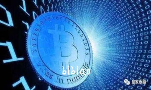 bibiao